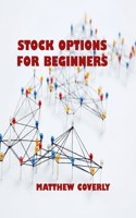 Stock Options for Beginners