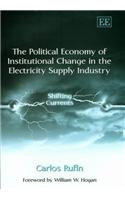 The Political Economy of Institutional Change in the Electricity Supply Industry