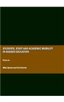Students, Staff and Academic Mobility in Higher Education