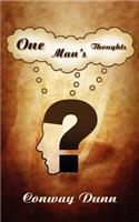 One Man's Thoughts: (English)