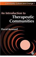 An Introduction to Therapeutic Communities