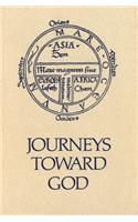 Journeys Toward God