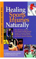 Non-Drug European Secret to Healing Sports Injuries Naturally