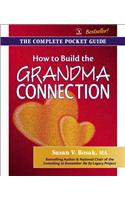 How to Build the Grandma Connection