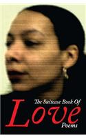 The Suitcase Book Of Love Poems