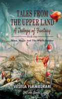 Tales From the Upper Land