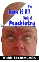 Know It All Book of Psychiatry