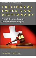 Trilingual Swiss Law Dictionary