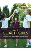 How to Coach Girls