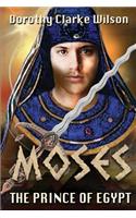 Moses, The Prince of Egypt