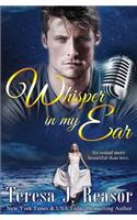 Whisper In My Ear