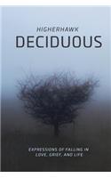 Deciduous