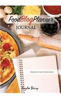 Food Blog Planner Journal - Cooking Blogger Content Creator