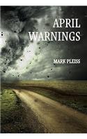 April Warnings