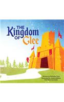 The Kingdom of Glee