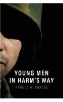 Young Men in Harm's Way