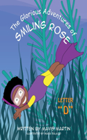 Glorious Adventures of Smiling Rose Letter 