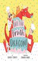 Tell the Truth, Dragon!