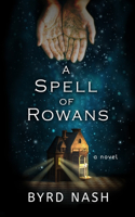Spell of Rowans