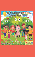 Be A Better You Coloring Book