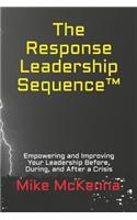 Response Leadership Sequence(TM)