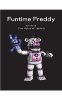 Funtime Freddy Notebook (Five Nights at Freddy's)