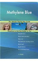 Methylene Blue; The Ultimate Step-By-Step Guide