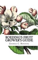 Roeding's Fruit Grower's Guide