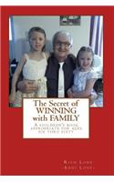 The Secret of WINNING with FAMILY