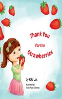 Thank You For The Strawberries