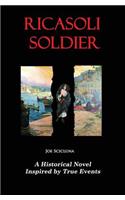Ricasoli Soldier: A Historical Novel Based on True Events