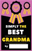 Simply The Best Grandma