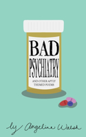 Bad Psychiatry