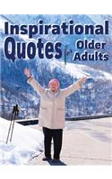 Inspirational Quotes for Older Adults