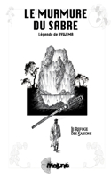 Le Murmure du Sabre: Légende de Ryujima - Le refuge des saisons