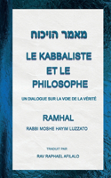 Kabbaliste et le Philosophe