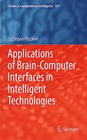 Applications of Brain-Computer Interfaces in Intelligent Technologies
