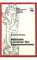 Deutsche Literatur Des Expressionismus