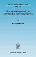 Identitatsstiftung Durch Den Europaischen Verfassungsvertrag