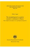 Morphological-To-Analytic Causative Continuum in Hausa