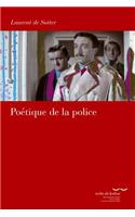 Poetique de la Police