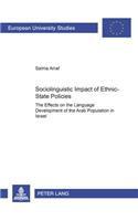 Sociolinguistic Impact of Ethnic-state Policies