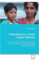 Motivations in a Social Capital Network