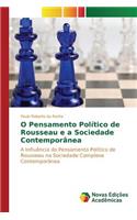 O Pensamento Político de Rousseau e a Sociedade Contemporânea