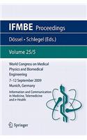 World Congress on Medical Physics and Biomedical Engineering September 7 - 12, 2009 Munich, Germany