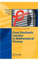 From Stochastic Calculus to Mathematical Finance: The Shiryaev Festschrift