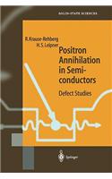 Positron Annihilation in Semiconductors