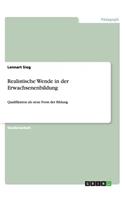 Realistische Wende in der Erwachsenenbildung: Qualifikation als neue Form der Bildung