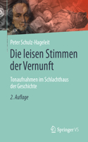 Die Leisen Stimmen Der Vernunft