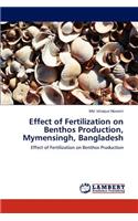 Effect of Fertilization on Benthos Production, Mymensingh, Bangladesh